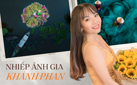 Gặp Khánh Phan - nữ nhiếp ảnh gia đưa cảnh đẹp Việt Nam vươn tầm quốc tế: Hơn 30 giải thưởng lớn nhỏ nhưng nhận phần lớn là do... may mắn