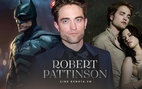 "Batman thế hệ mới" Robert Pattinson: Nỗ lực phá bỏ “lời nguyền ma cà rồng” để tỏa sáng