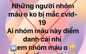 Phạt 10 triệu đồng người tung tin "nhóm máu O không mắc COVID-19"