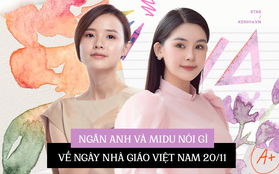 Nghe 2 giảng viên hot nhất Vbiz tâm sự ngày 20/11: Ngân Anh hé lộ việc Hoa hậu đi dạy, Midu kể chuyện khiển trách sinh viên