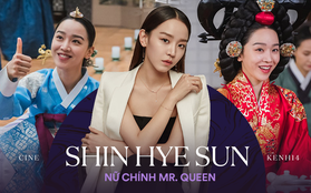 "Mr. Queen" Shin Hye Sun: Bông hoa nở muộn từ "tình địch" Nhã Phương hóa nữ hoàng rating nức tiếng xứ Hàn