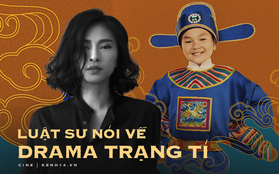 Luật sư nói về drama Trạng Tí: Ngô Thanh Vân làm đúng luật, nếu phim bị ngừng chiếu có thể khởi kiện Phan Thị