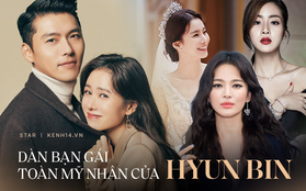 List bạn gái cực phẩm của Hyun Bin: Song Hye Kyo - Son Ye Jin đều đỉnh của chóp, tình đầu bí ẩn đổi đời giàu có nhờ lấy đại gia