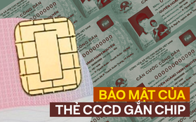 Thẻ Căn cước công dân gắn chip mới có độ bảo mật cao đến đâu mà đã có hơn 70 quốc gia trên thế giới sử dụng