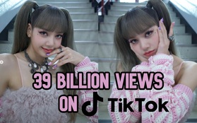 Lisa là nữ idol Hàn Quốc duy nhất đạt kỷ lục cực khủng trên TikTok, nhưng trớ trêu là cô nàng còn chưa tạo tài khoản?