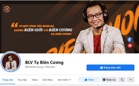 Ông hoàng văn mẫu - BLV Tạ Biên Cương chính thức gia nhập Facebook sau nhiều đêm "mất ăn mất ngủ"?