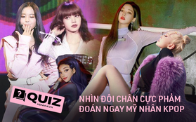 Truy tìm đôi chân đẹp nhất Kpop: Lisa và nữ thần lai Somi chân dài ảo như PTS, đâu là nữ idol chân nuột chấp cả ảnh báo chụp?