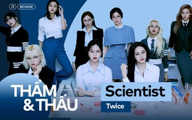 Scientist - TWICE đánh mất thế mạnh khi thử sức với màu sắc âm nhạc mới