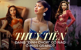 17 ngày "quậy đục ngầu" của Thuỳ Tiên tại Miss Grand 2021: Cơ hội nào cho vị trí trong Top 5?