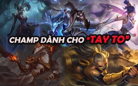 Top tướng LMHT: Tốc Chiến chỉ dành cho người chơi hệ "tay to", gà mờ thì nên "cất gọn poster" vào một góc rồi thôi!