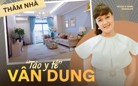 Thăm nhà "Táo Y tế" Vân Dung: Tiết lộ thứ không thể thiếu trong căn hộ, kể chuyện nhập trạch nhầm nhà cười 3 ngày không hết