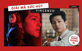 Giải mã sức hút Vincenzo: Song Joong Ki đẹp rụng rời, bối cảnh sang xịn mịn xem mà mê