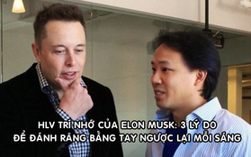 Huấn luyện viên trí nhớ của Elon Musk tiết lộ bí kíp "luyện não" và thành công: Đánh răng bằng tay ngược lại mỗi sáng