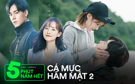 Làm QUIZ 5 phút nắm hết Cá Mực Hầm Mật 2, vượt ải 100% hẵng mong "có cửa" vào hội nam thần nhà Hồ Nhất Thiên!