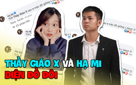 Thầy giáo X mặc áo đôi cùng Hạ Mi, chuyện gì đang xảy ra?