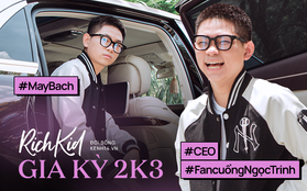 Rich kid lớp 11 ngồi Maybach kể về cái khó của người giàu: "Họ mua cái gì cũng phải xem giá"