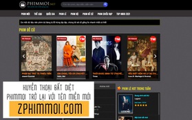 Phimmoi.net bất ngờ hồi sinh trở lại với tên "zphimmoi.com"