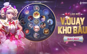 Liên Quân Mobile: Garena thêm quà cực xịn trong Vòng quay kho báu, hàng loạt game thủ nhận về skin bậc S trở lên