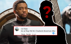 Black Panther 2 được sản xuất mà không có Chadwick Boseman, netizen nháo nhào tranh cãi về người "kế vị"