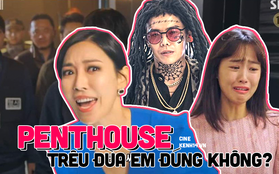 Penthouse lên trình phim viễn tưởng, có phải biên kịch đang trêu đùa em đấy không?