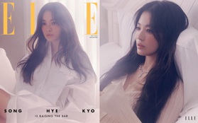 Vạn vật đổi thay riêng nhan sắc Song Hye Kyo là bất biến, nhìn ảnh tạp chí mới mà dân tình gào rú: "Đẹp, đẹp, đẹp quá đáng!"