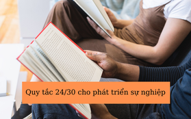 Sử dụng quy tắc 30/24 để dự đoán và phát triển sự nghiệp của bạn thành công trong tương lai