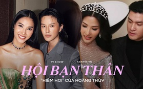 Hoàng Thùy và hội bạn thân hiếm hoi trong showbiz