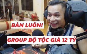 Group Bộ tộc MixiGaming được định giá tận 12 tỷ, Độ Mixi chốt kèo: "Không bao giờ bán rẻ đam mê... trừ khi được giá"