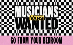 Từ phòng riêng đến sân khấu lớn, bạn trẻ yêu nhạc hãy khởi đầu với Vans Musicians Wanted 2021