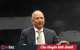 Dù không thích kiểu sếp “bạo chúa” như Jeff Bezos, nhưng tôi phải công nhận và học hỏi ông ấy 3 điều sau