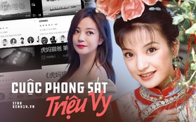 Cuộc phong sát Triệu Vy dồn dập trong đêm: Tên bị xoá sạch khỏi loạt dự án, Weibo và website lớn nhất Trung Quốc cho "bay màu"