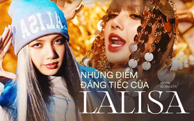 Tiếc thay cho LALISA: MV đầu tư khủng nhưng phản tác dụng, Lisa "ôm đồm" nhiều thứ mà quên đi bản sắc của riêng mình?