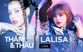 LALISA - nỗ lực làm hình mẫu một "idol toàn năng" bất thành của Lisa