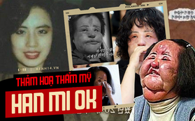 Cuộc đời khổ đau của "thảm hoạ thẩm mỹ" Han Mi Ok: Tự tiêm dầu ăn vì nghiện "dao kéo", mắc bệnh tâm thần và cái chết chấn động