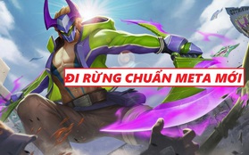 Liên Quân Mobile: Hướng dẫn đi rừng chuẩn phiên bản mới trong mùa 20, khác biệt hoàn toàn so với meta cũ!