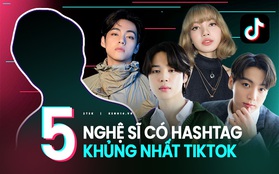 Top 5 nghệ sĩ sở hữu hashtag với lượt view khủng nhất nền tảng TikTok: Ngoài 3 thành viên BTS, Lisa (BLACKPINK) còn có cả tình cũ của Taylor Swift?