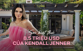 Bên trong biệt thự 8,5 triệu USD siêu sang của Kendall Jenner: Phòng tắm vương giả, lò sưởi bật suốt 4 mùa chuẩn phong cách giới thượng lưu