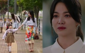 Song Hye Kyo khóc cạn nước mắt chia ly tình trẻ, bỏ yêu để làm "mẹ trẻ con" ở Now, We Are Breaking Up tập 15?