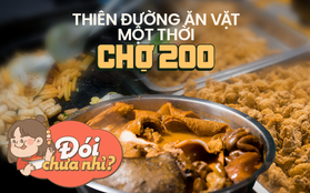 Chợ 200 (Xóm Chiếu) huyền thoại ăn vặt một thời: Chỉ cần cầm 30.000 đồng là đã có món ăn no nê