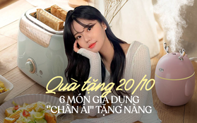 Ngoài hoa và mỹ phẩm, 20/10 tặng chị em những món gia dụng này mới chuẩn tinh tế