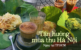 Trải nghiệm mùa thu Hà Nội "gây sốt" tại TP.HCM: Giới trẻ rủ nhau mua xôi cốm đến quán cà phê nhâm nhi