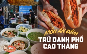 Lấp đầy chiếc bụng đói với 2 món ăn đêm trứ danh ở phố Cao Thắng