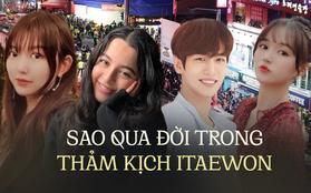 Thảm kịch Itaewon: 4 ngôi sao trẻ thiệt mạng, 2 nghệ sĩ thoát nạn trong gang tấc