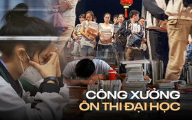 "Công xưởng" ôn thi đại học khắc nghiệt nhất Trung Quốc: Học 17 tiếng/ngày, con vi phạm cha mẹ cũng bị phạt