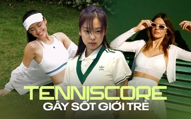 Tenniscore gây sốt giới trẻ: Khi quần áo thể thao trở thành cảm hứng mặc đẹp