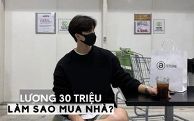 Lương 30 triệu/tháng làm sao để mua nhà ở thành phố lớn?