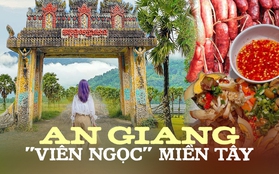 Được chọn làm nơi ghi hình “2 Ngày 1 Đêm” mùa 2, An Giang không thiếu góc chụp ảnh đẹp và các món ăn độc lạ