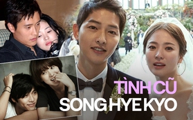 Lúc 3 tình cũ Song Joong Ki - Hyun Bin và Lee Byung Hun viên mãn, Song Hye Kyo lại một mình đón cả đợt sóng gió