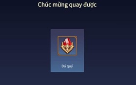 Liên Quân Mobile: Game thủ muốn nhanh có Đá Quý đừng bỏ lỡ điều này, nhận Vé Quay còn nhiều hơn nạp thẻ!