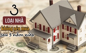 3 kiểu NHÀ có thể trở thành "gánh nặng" của bạn sau 5 năm nữa: Vừa tốn tiền vừa bất tiện, lựa chọn nhầm cũng sẽ khiến bạn phải hối hận không nguôi về sau